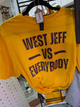 Size Medium, West Jeff VS everybody, Unisex